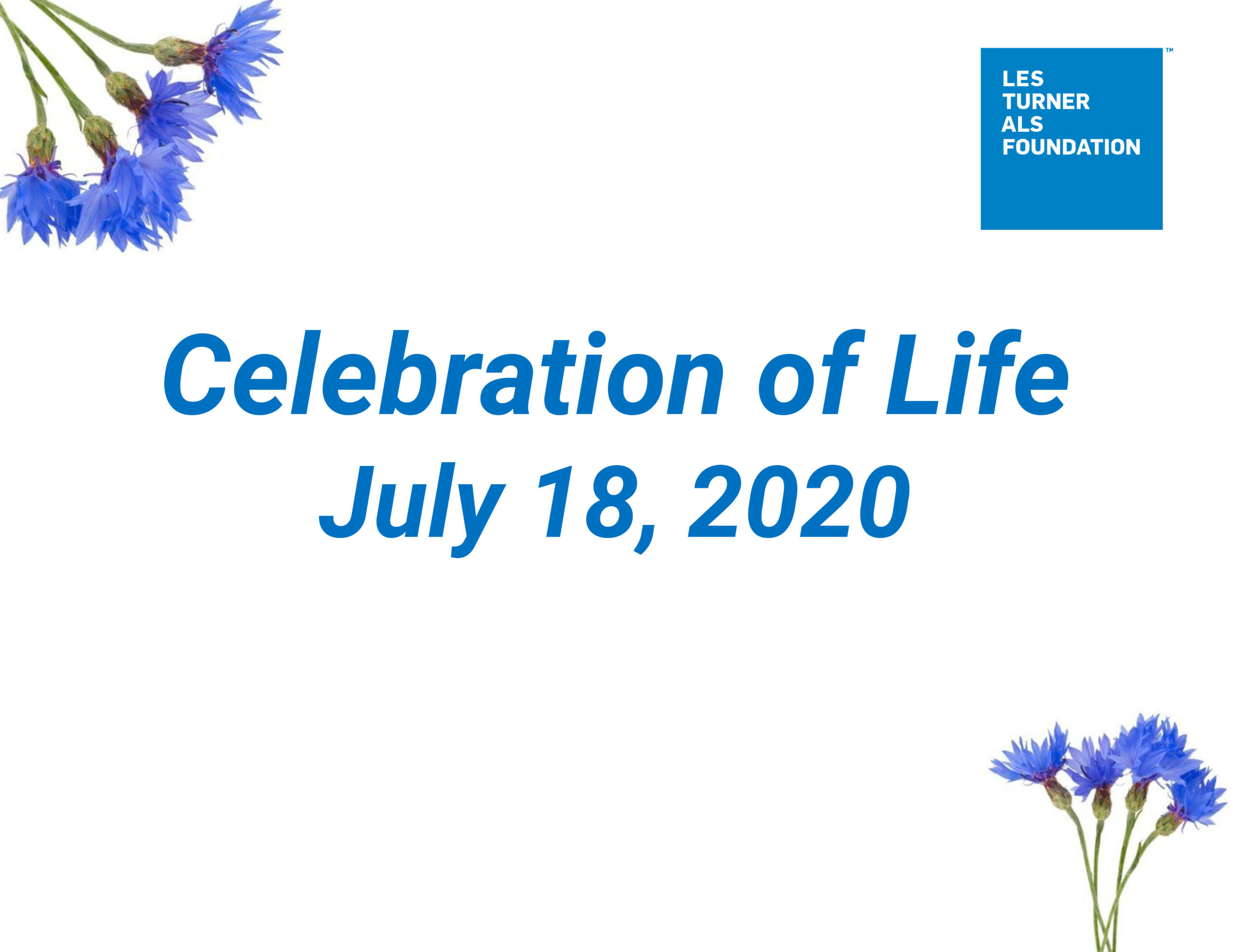 Celebration of Life Flyer_20 - Les Turner ALS Foundation