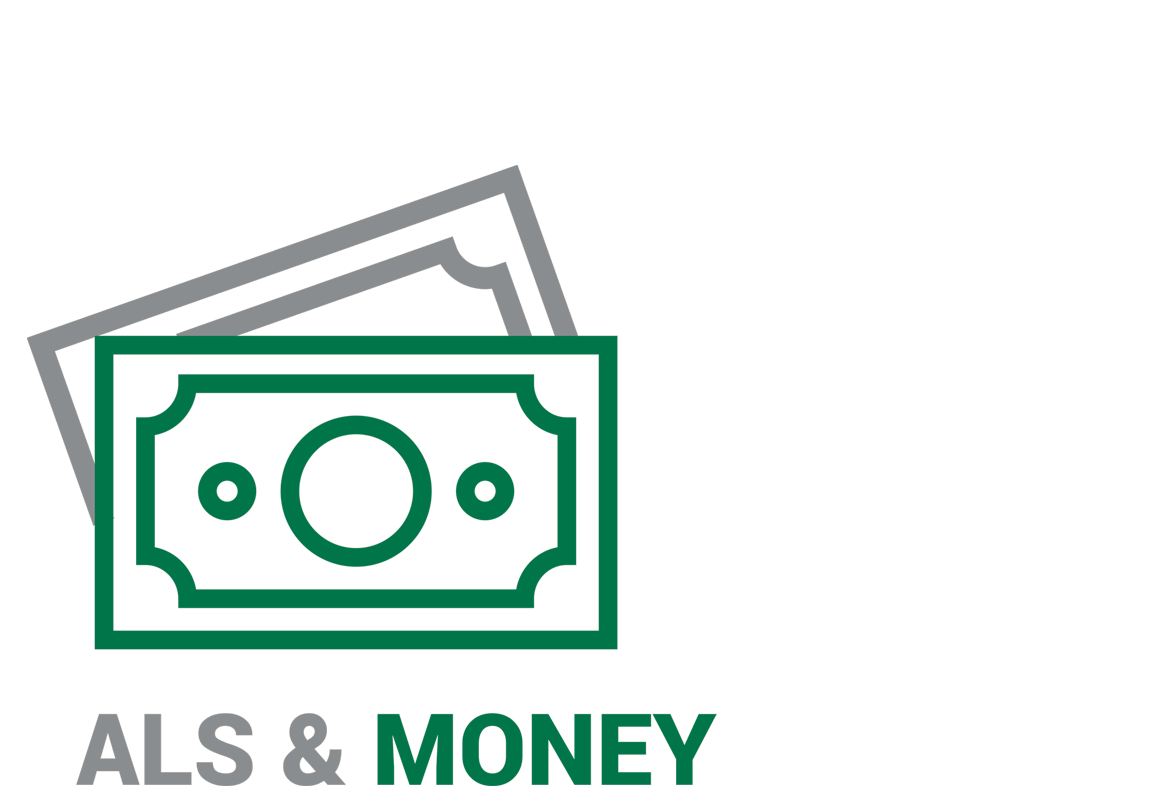 ALS & Money